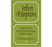 John Hopton Colin Richmond (Auteur)