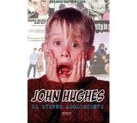 John Hughes El Eterno Adolescente - [Livre en VO] Santos, Gerardo (Auteur)