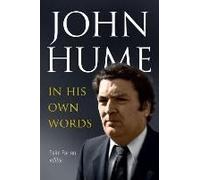 John Hume - In His Own Words