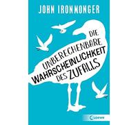 John Ironmonger Die unberechenbare Wahrscheinlichkeit des Zufalls: Roman (Poche)