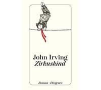 John Irving Zirkuskind (Poche)