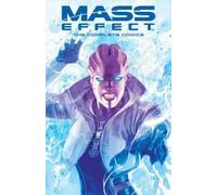 John Jackson Miller Jeremy Barlow Mac Walt Mass Effect: The Complete Com (Poche)