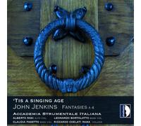 Jenkins – 'Tis a Singing Age, Fantaisies À 4. Accademia Strumentale – Stradivarius