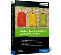 John Jordan Janet Salmon Product Cost Controlling with SAP S/4HANA (Relié)