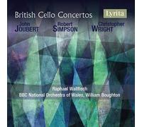 John Joubert, Robert Simpson, Christopher Wright: British Cello Concertos [CD]