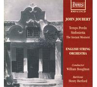 John Joubert : Temps Perdu / Sinfonietta / the Instant Moment