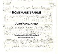 John Kane - Homemade Brahms [Import]