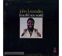 JOHN KASANDRA - beautiful new world LP