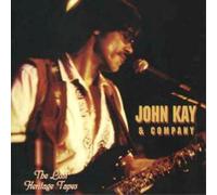 John Kay And Company Lost Heritage Tapes (CD) Album