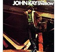 John Kay & The Sparrow