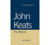 John Keats: The Poems