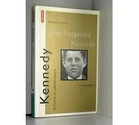 John Kennedy. Enfance Et Adolescence