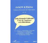 John Kenneth Galbraith L'ère de l'opulence et le libéralisme - Jacques Fontanel - L'harmattan - broché - Revue