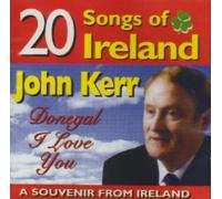John Kerr - Donegal I Love You [Import]