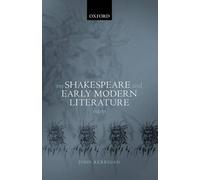 John Kerrigan On Shakespeare and Early Modern Literature (Poche)