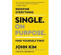 John Kim - Single On Purpose Redefine Everything. Find Yourself Firs - G245z