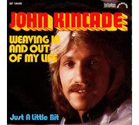 John Kincade - Weaving in and out of my life (1976) / Vinyl single [Vinyl-Single 7'']