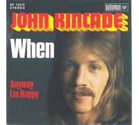 John Kincade - When (1974) / Vinyl single [Vinyl-Single 7'']