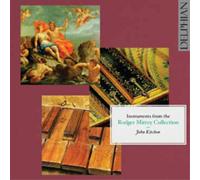 John Kitchen – Instruments from the Rodger Mirrey Collection – CD – The Orchard