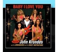 John Krondes With the Jordanaires - Baby I Love You