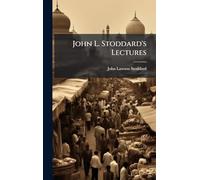 John L. Stoddard's Lectures