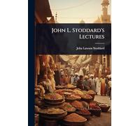 John L. Stoddard's Lectures