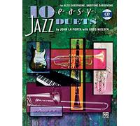 John la porta: 10 easy jazz duets for alto or baritone saxophone +cd