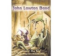 John Lawton Band - Live At The Magician's Birthday G