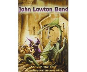 John LAWTON BAND - Shakin' The Tale At The Magician's Birthday Party