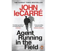 John le Carré Agent Running in the Field (Poche)