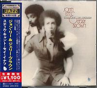 John Lee & Gerry Brown – Still Can`t Say.. – CD – Éd. limitée (réédition Japon, import)