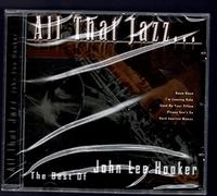 John Lee Hooker - All That Jazz...The Best Of [UK Import]