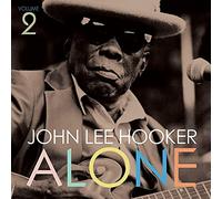 JOHN LEE HOOKER - Alone (Volume 2) [Import]