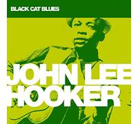 John Lee Hooker - Black Cat Blues [Import]