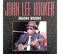 John Lee Hooker - Boom Boom