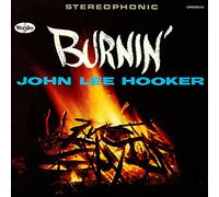John Lee Hooker – Burnin' – CD – Édition enrichie – Import