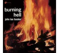 John Lee Hooker - Burning Hell - Limited 180-Gram Vinyl With Bonus Tracks [Vinyl Lp] Bonus Tracks, Ltd Ed, 180 Gram, Spain - Import