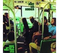 JOHN LEE HOOKER - NEVER GET OUT OF THESE BLUES ALIVE VINYL LP NEUF