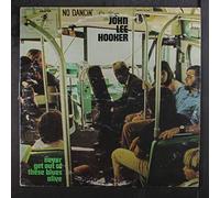 JOHN LEE HOOKER - Never Get Out of These Blues Alive [VINYL] [UK Import]