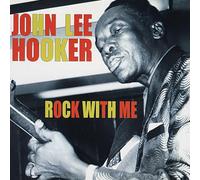 John Lee Hooker - Rock With Me - Remastered