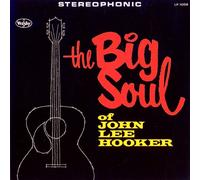 John Lee Hooker - The Big Soul of [Import]