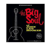 John Lee Hooker: The Big Soul Of John Lee Hooker