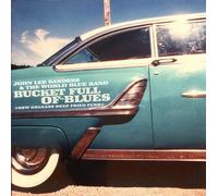 John Lee Sanders - Bucket Full of Blues [Import]