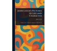 John Leech's Pictures Of Life And Character