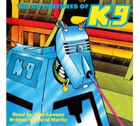 John Leeson The Adventures of K9 (CD) Album