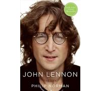 John Lennon: The Life