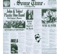 John Lennon, Yoko Ono, Plastic Ono Band, The Mothers Of Invention - Some Time in New York City by John Lennon, Yoko Ono, Plastic Ono Band, The Mothers Of Invention (2005) Audio CD