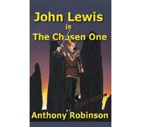 John Lewis Is The Chosen One