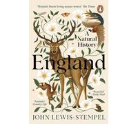 John Lewis-Stempel - England A Natural History - Paperback - G245z
