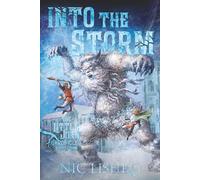 John Little - Into the Storm: Book 4 in the Little John Chronicles